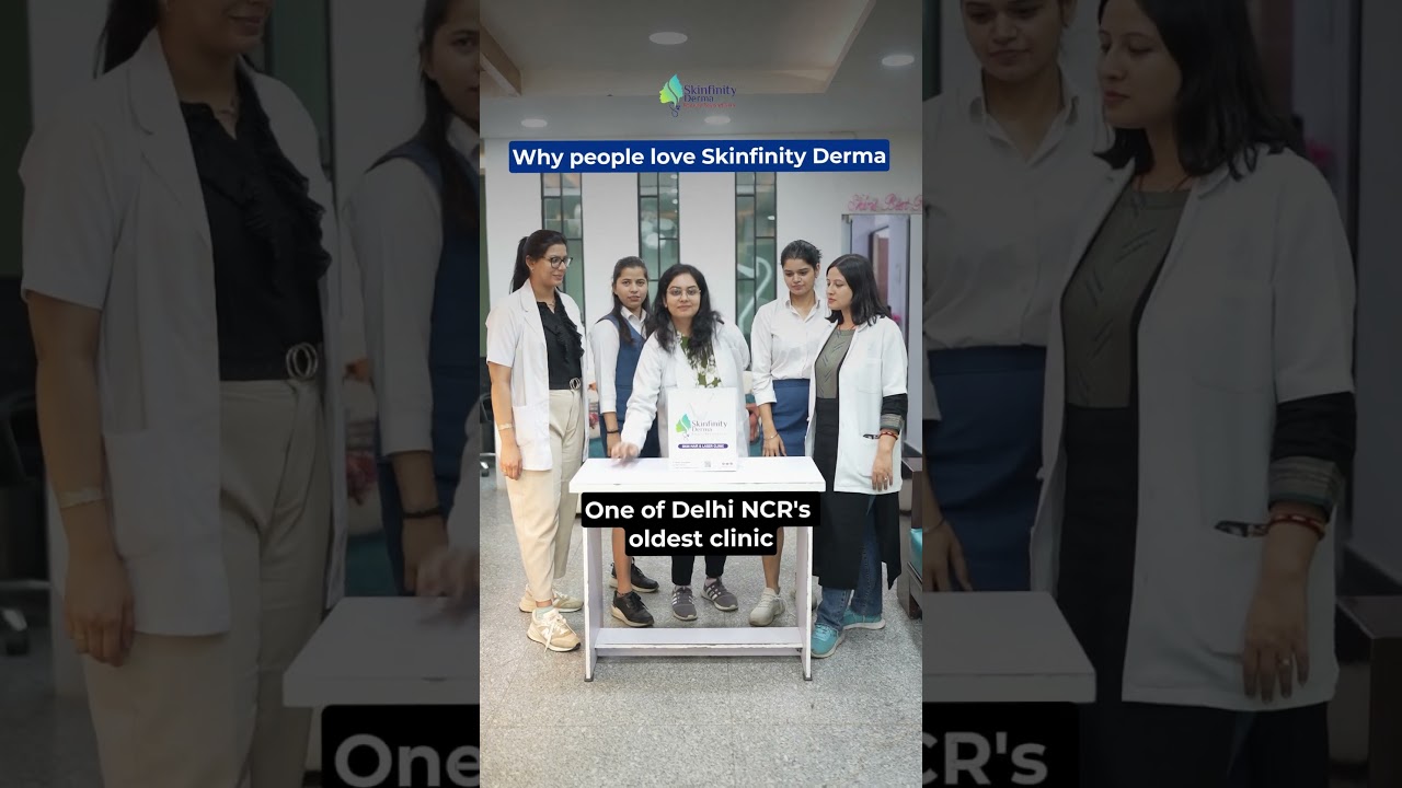 Top Skin & Hair Clinic in Delhi | Skinfinity Derma