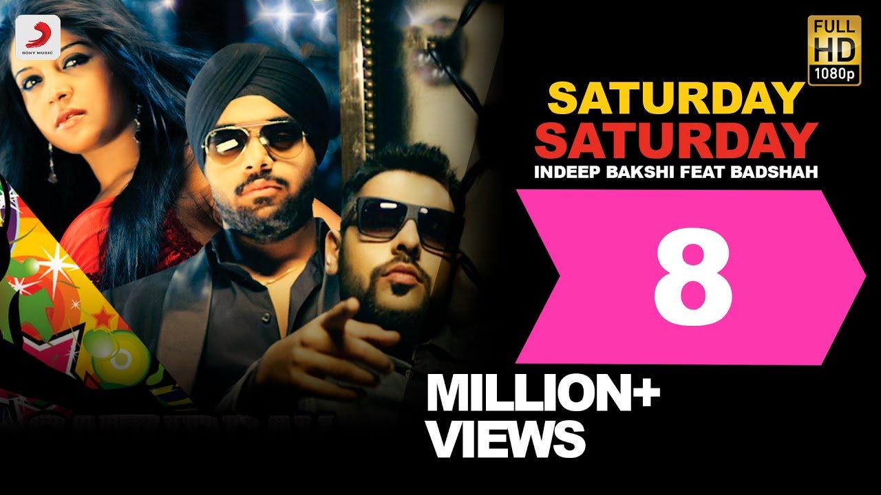 Saturday Saturday 🎶 - Indeep Bakshi ft. Badshah | Official HD Music Video
