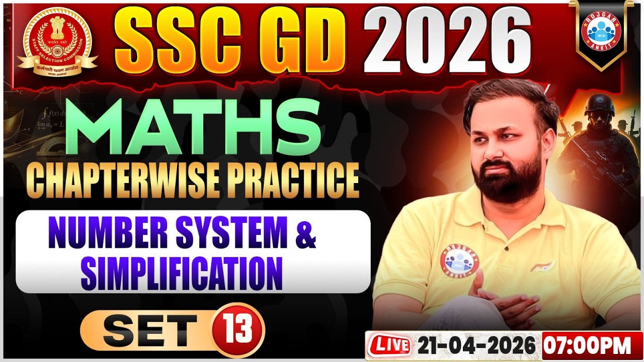 Maths: Number System & Simplification | SSC GD Maths Class 2026 | SSC GD Maths Practice Set 13