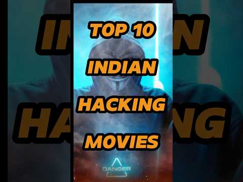 top 10 Indian hacking movies #shorts #top10 #hacker
