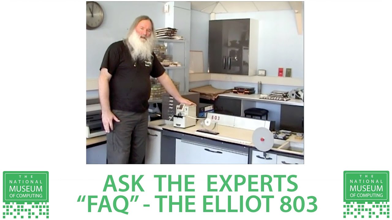 Ask the Experts: FAQs on the Elliot 803 at Bletchley Park