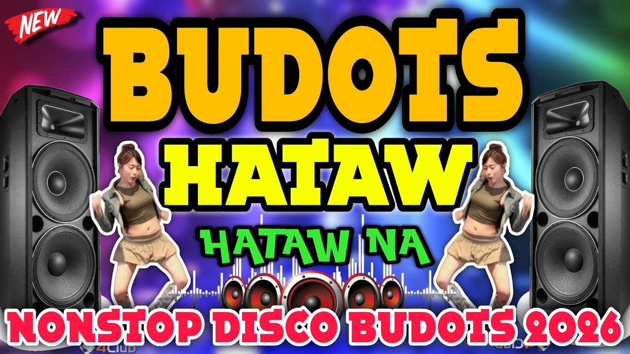 NEW BEST OF BUDOTS HATAW PARTY DISCO REMIX | Nonstop Disco Budots Remix 2025 - 2026