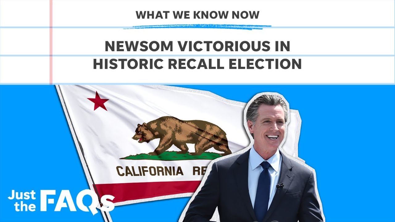 California governor Gavin Newsom wins in historic recall race | Just the FAQs