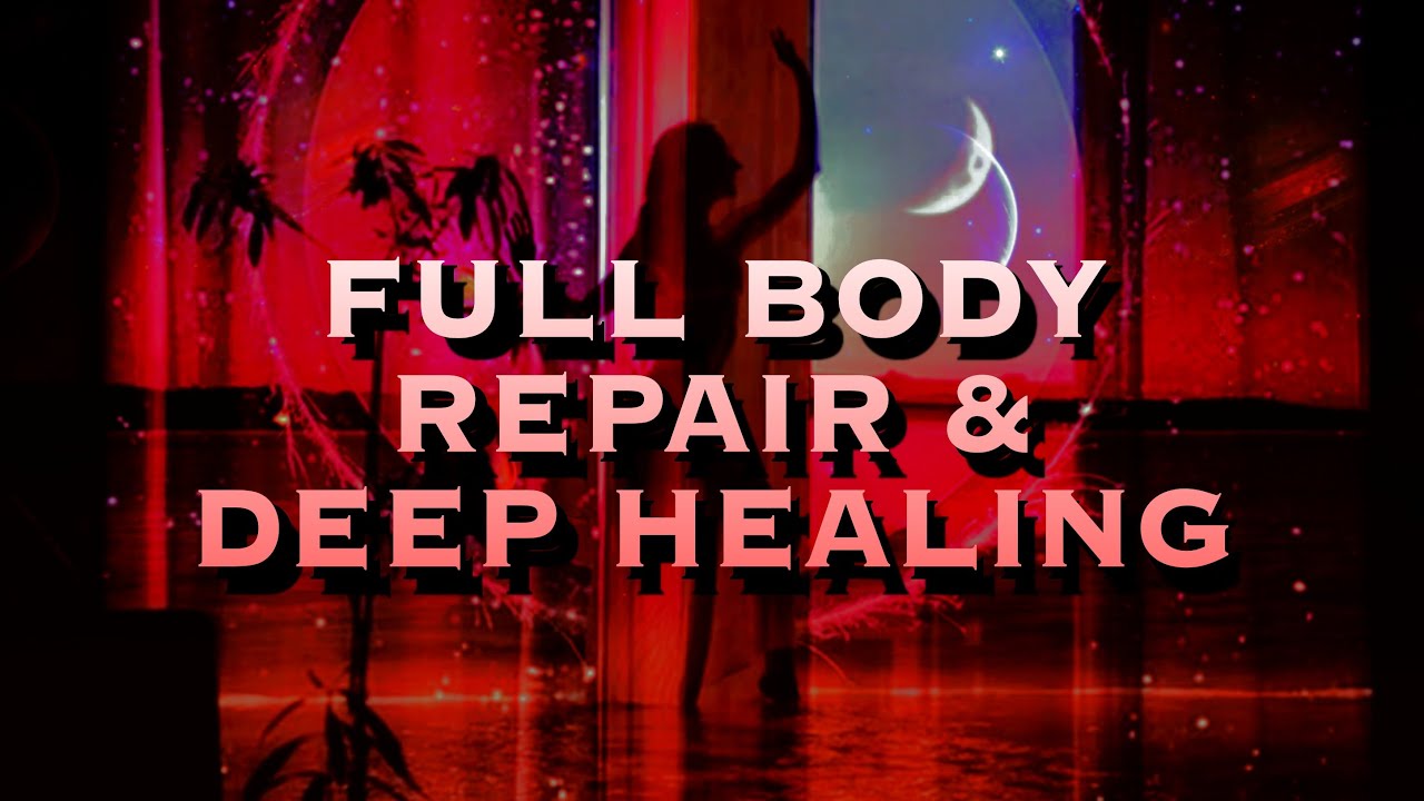 Perfect Health: Full Body Repair & Deep Healing Music (Cleanse + Detox)