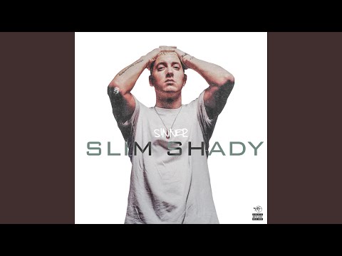 Slim Shady