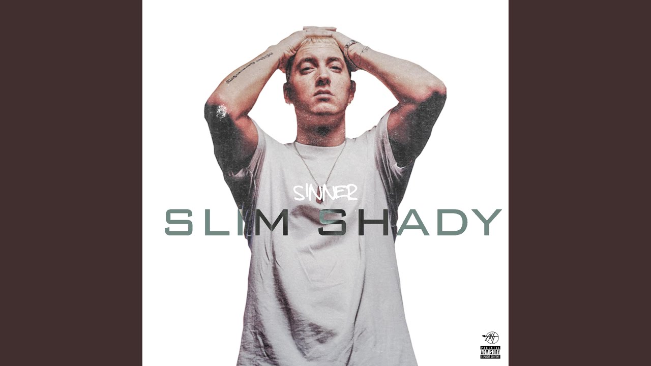Slim Shady by Sinner - New Release 🎵