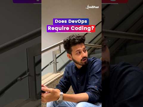 Does DevOps Need Coding | DevOps Training | Intellipaat #DevOps #Coding #Shorts