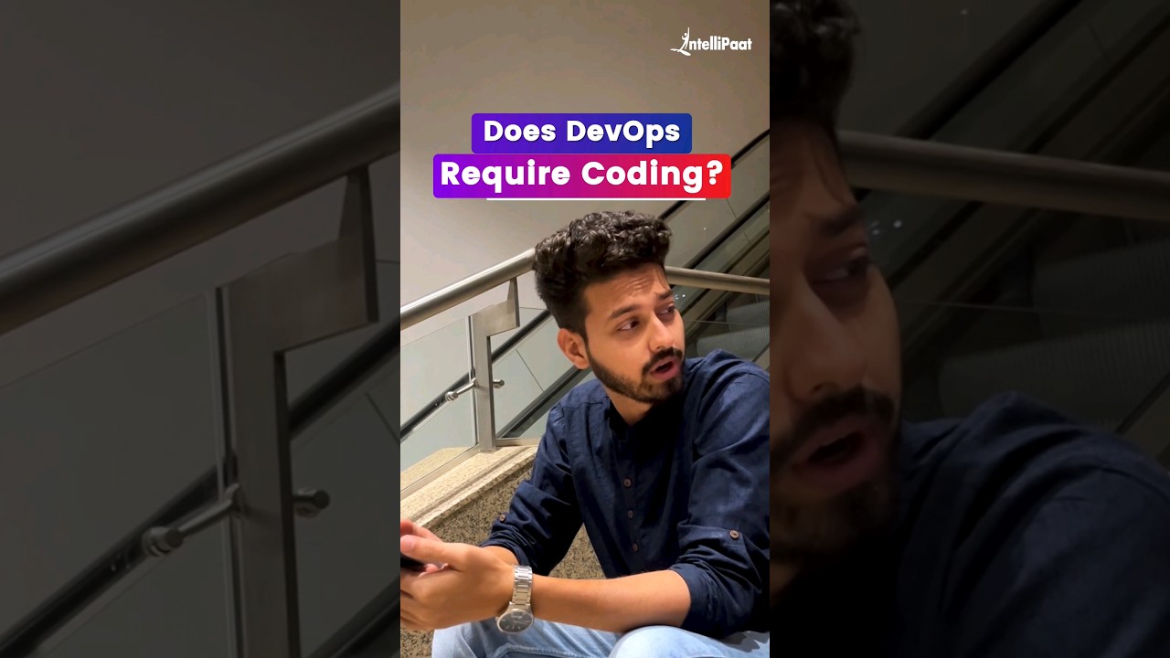 Does DevOps Require Coding? Insights from DevOps Training | Intellipaat