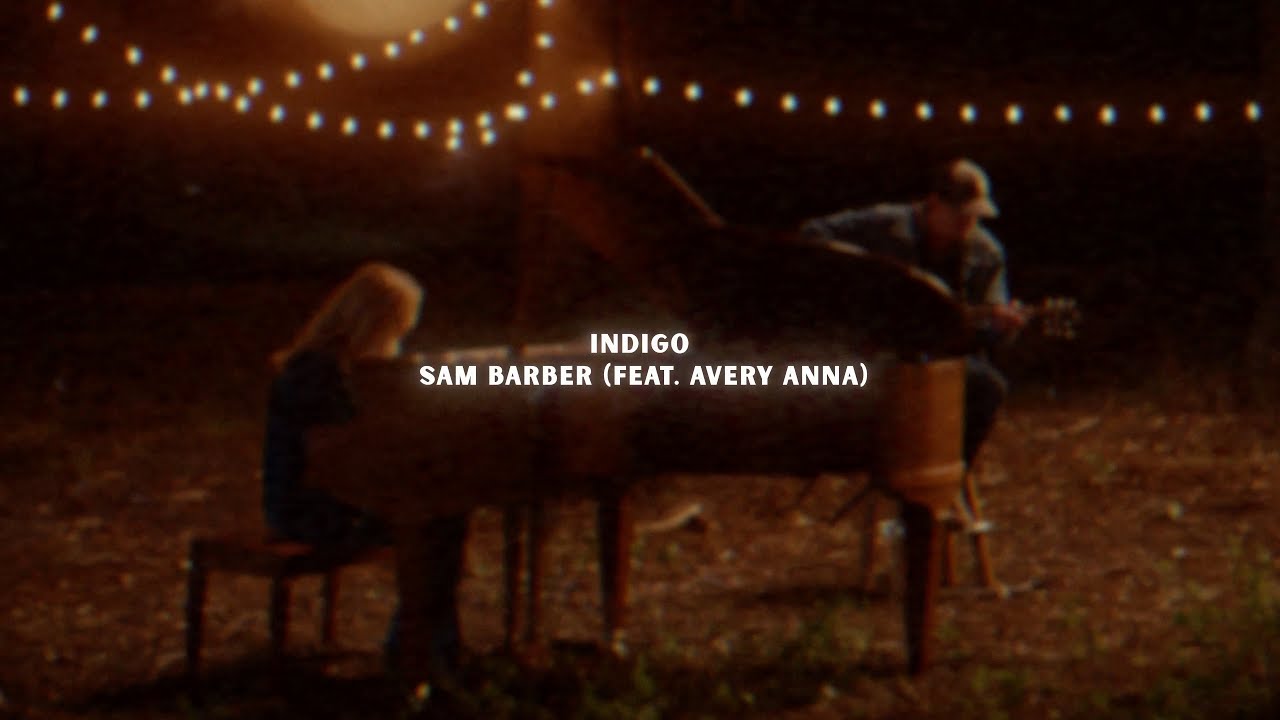 Sam Barber & Avery Anna - Indigo ๐ถ Lyric Video from 'Restless Mind' Album
