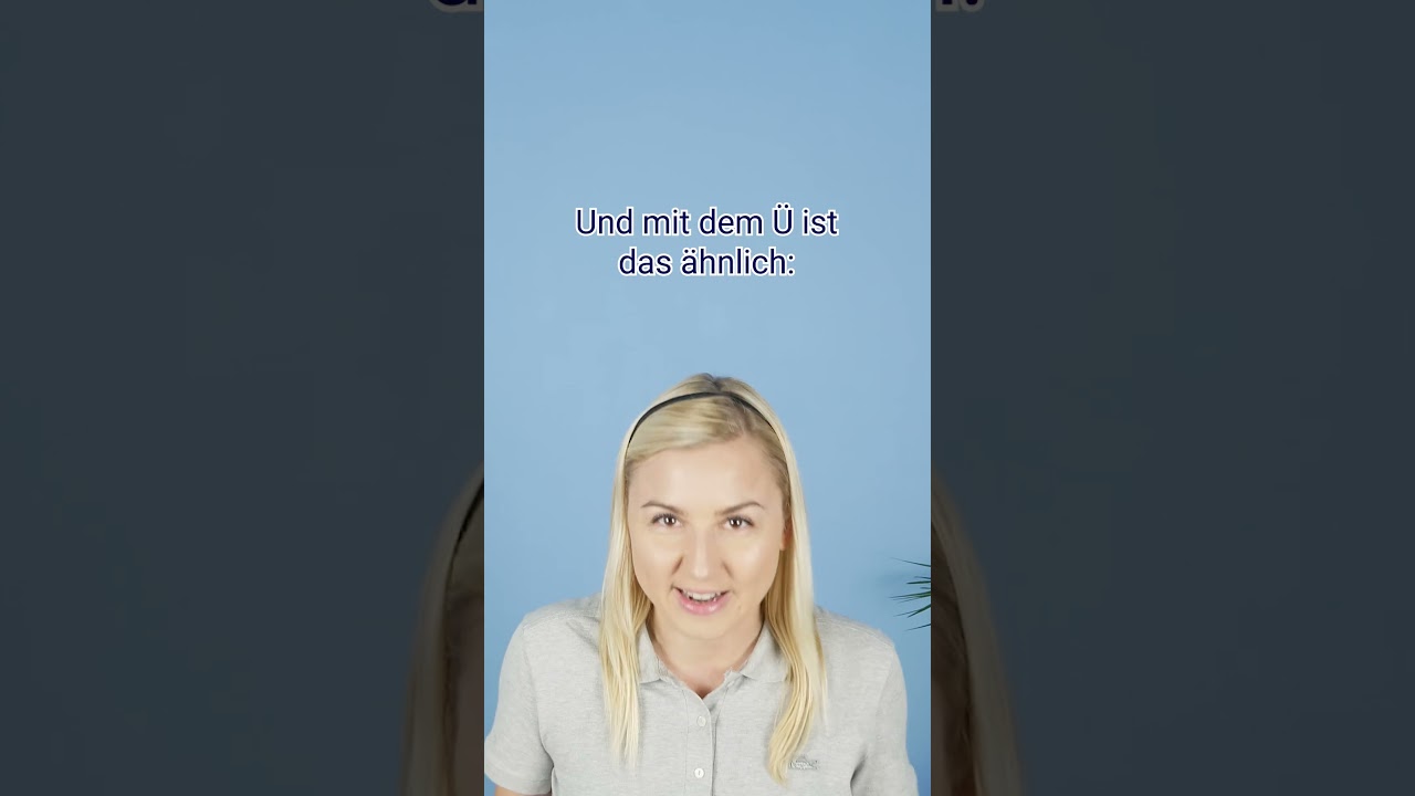 Deutsch lernen: Umlaute Ö & Ü richtig aussprechen 🎓