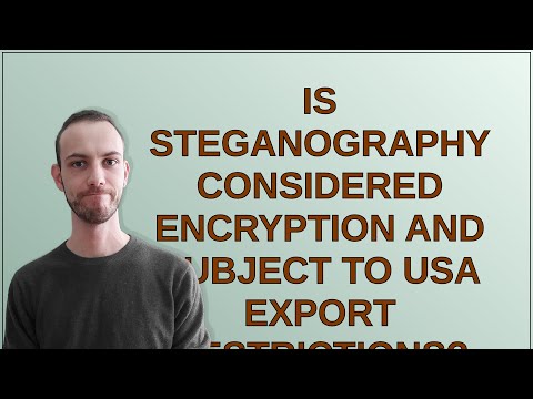 Security: Is Steganography considered encryption and subject to USA export restrictions?