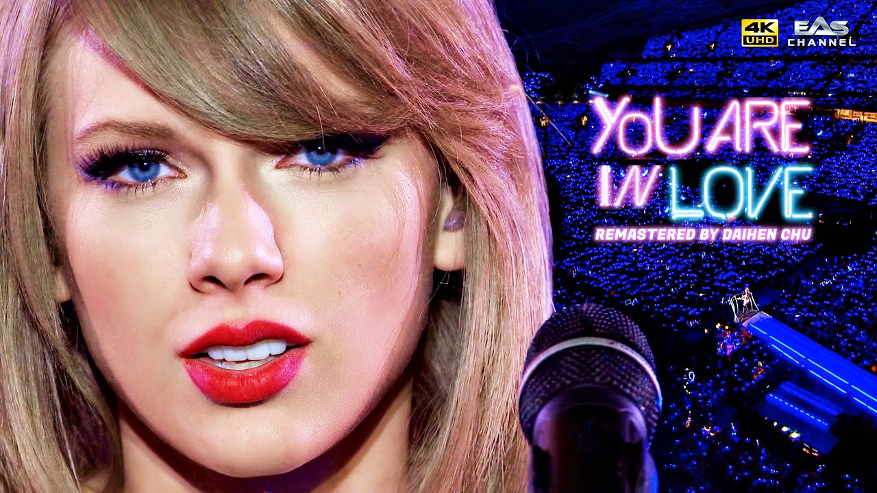 Taylor Swift - You Are in Love (Remastered 4K) 🎶