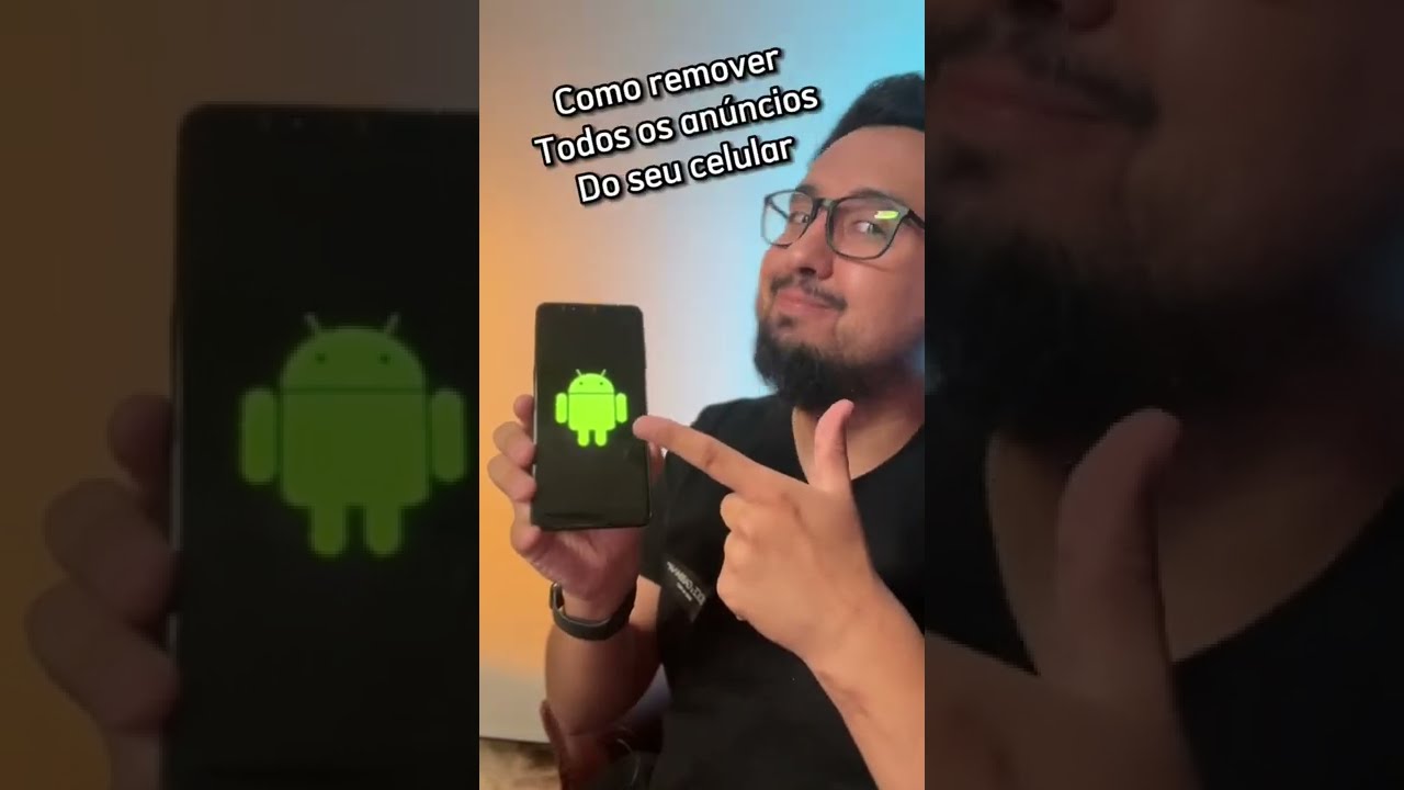 Guia para Remover AnĂșncios de Aplicativos no Celular Android
