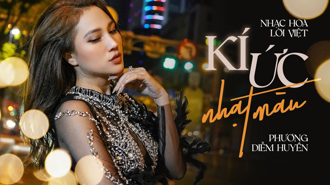 Ký Ức Nhạt Màu (MV Official) - Phương Diễm Huyền 🎶