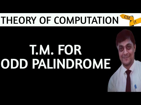 turing machine | design a turing machine for accepting palindromes for odd and even length | toc