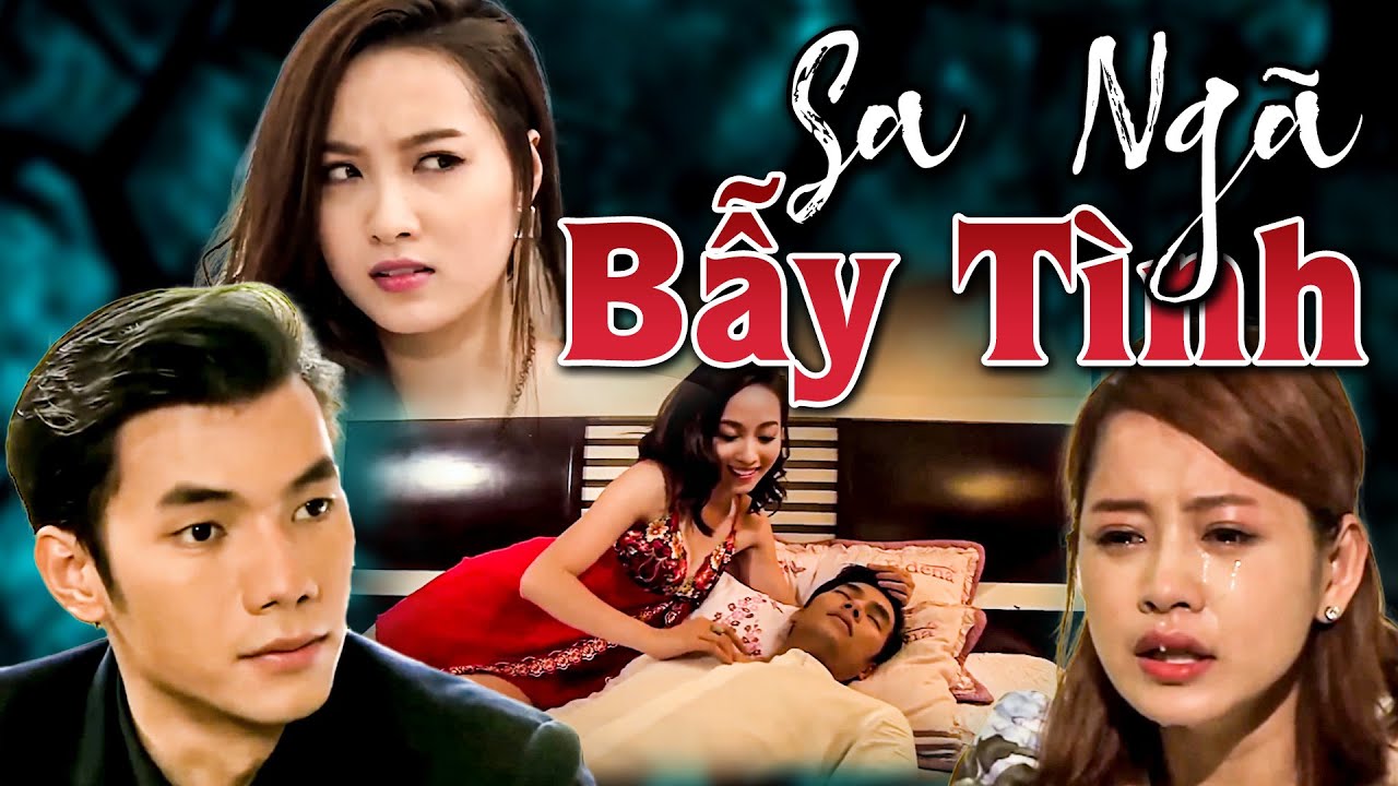 Sa Ngã Bẫy Tình – Phim Việt Nam Hot Nhất 2025 | Trọn Bộ HD 🎬