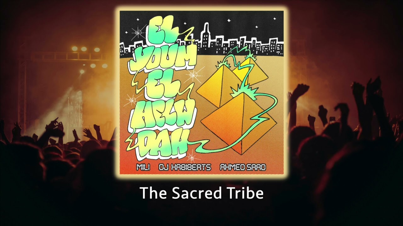 Mili, Ahmed Saad, DJ Habibeats - El Youm El Helw Dah (Extended Mix)