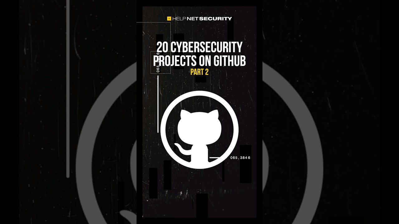 20 Top 20 Cybersecurity Projects on GitHub to Boost Your Skills 🔐 (Part 2)