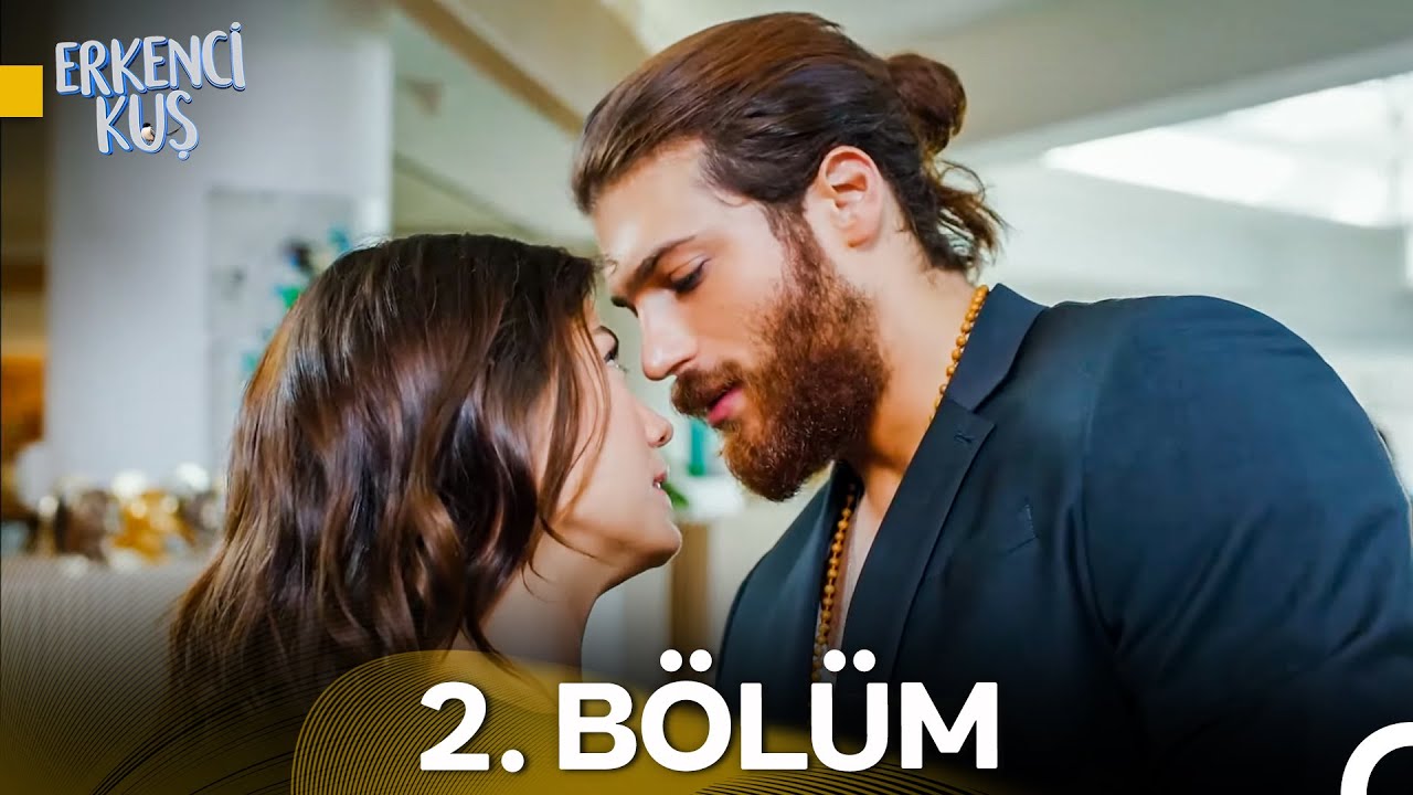 Erkenci Kuş 2. Bölüm Özeti ve İzleme Linki