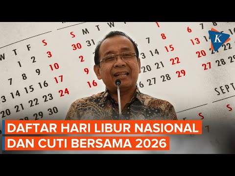 Resmi! Daftar Hari Libur Nasional dan Cuti Bersama 2026