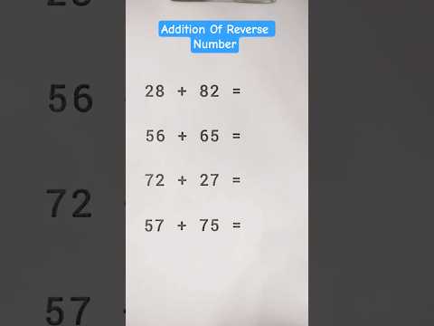 Addition Of Reverse Number #mathstricks #shorts #trending #yutubeshorts #mathematics