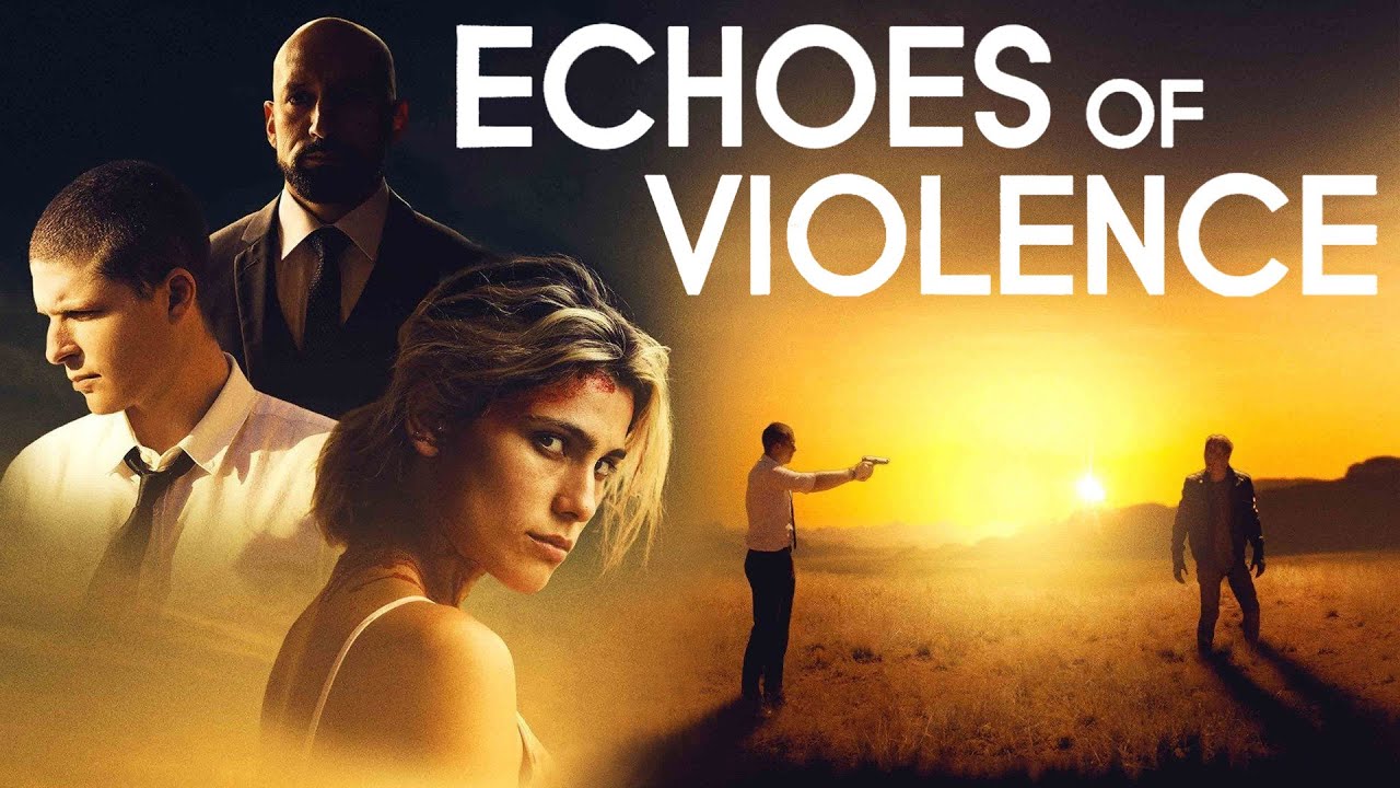 Echoes of Violence Full Movie | Crime Thriller Featuring Sam Anderson