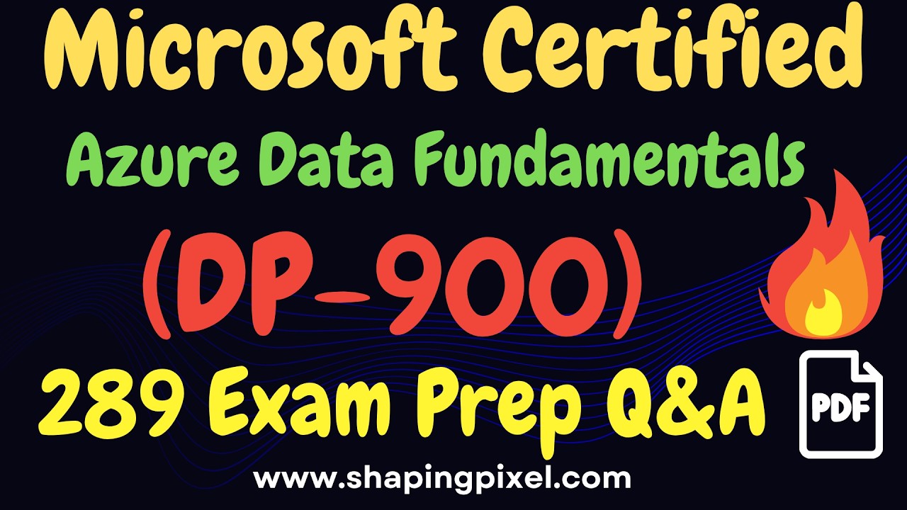 DP-900 Microsoft Azure Data Fundamentals Certification Exam Latest Practice Question and Answers