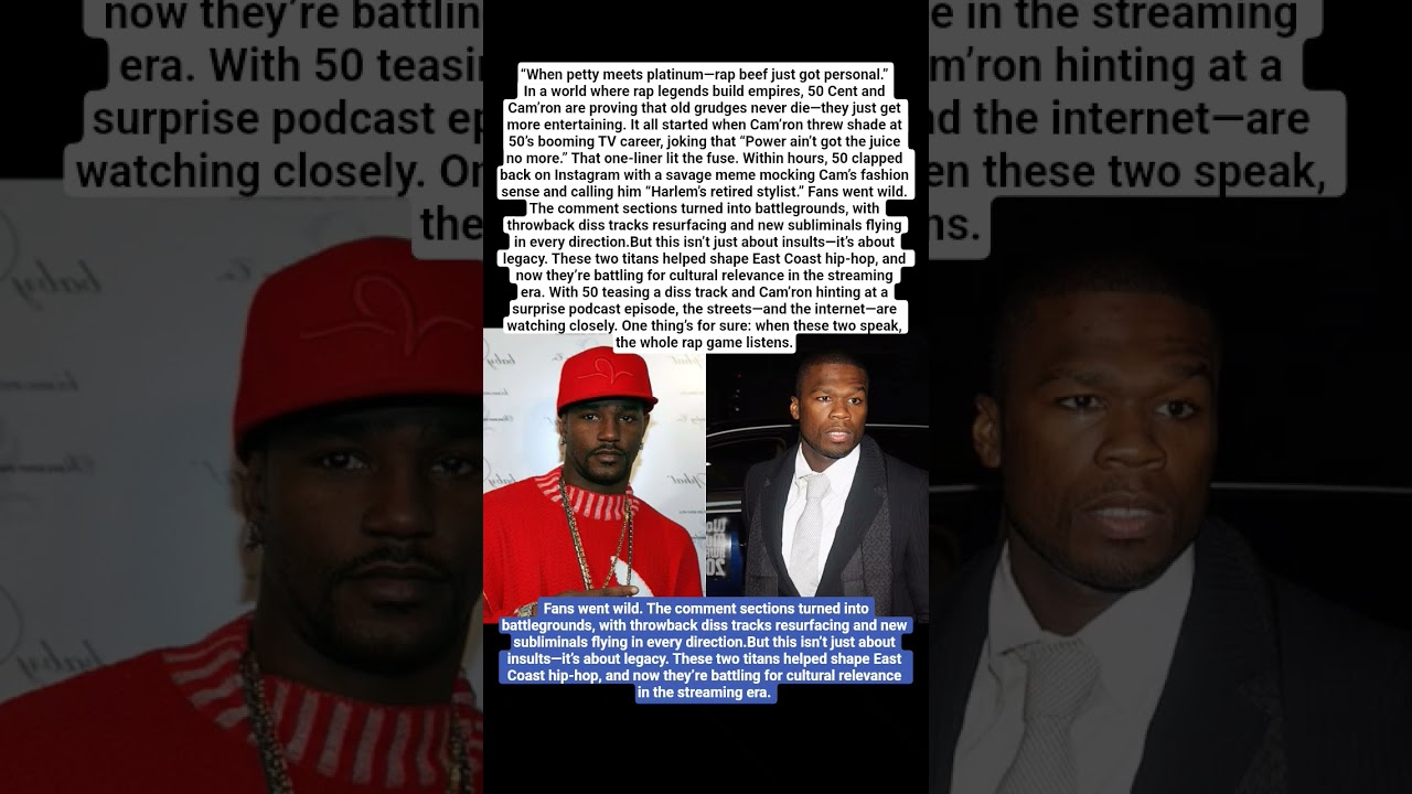 East Coast Hip-Hop Legends Clash: 50 Cent vs. Cam'ron 🎤