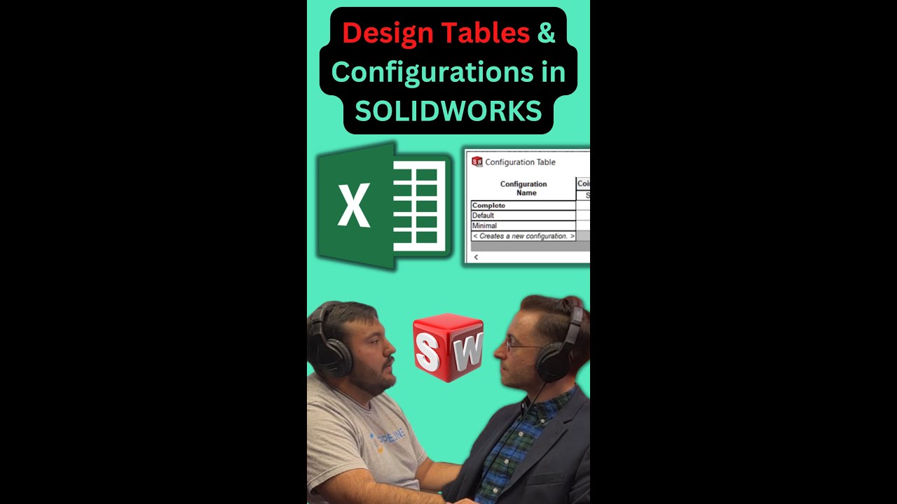 Design Tables & Configurations in SOLIDWORKS