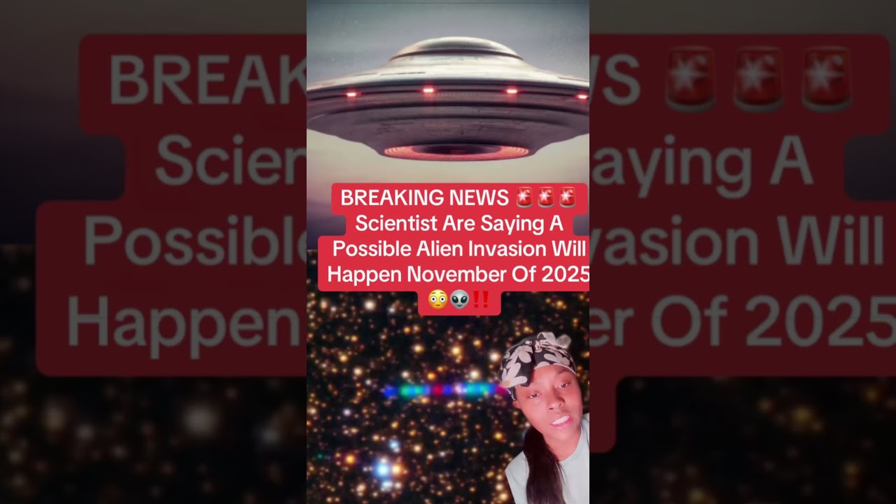 Alien Invasion Rumors for November 2025 👽