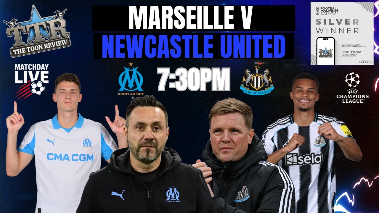 Marseille vs Newcastle United | Live Match Updates