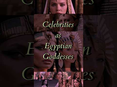 Celebrities Transform into Egyptian Goddesses | Emma Stone Angelina Jolie