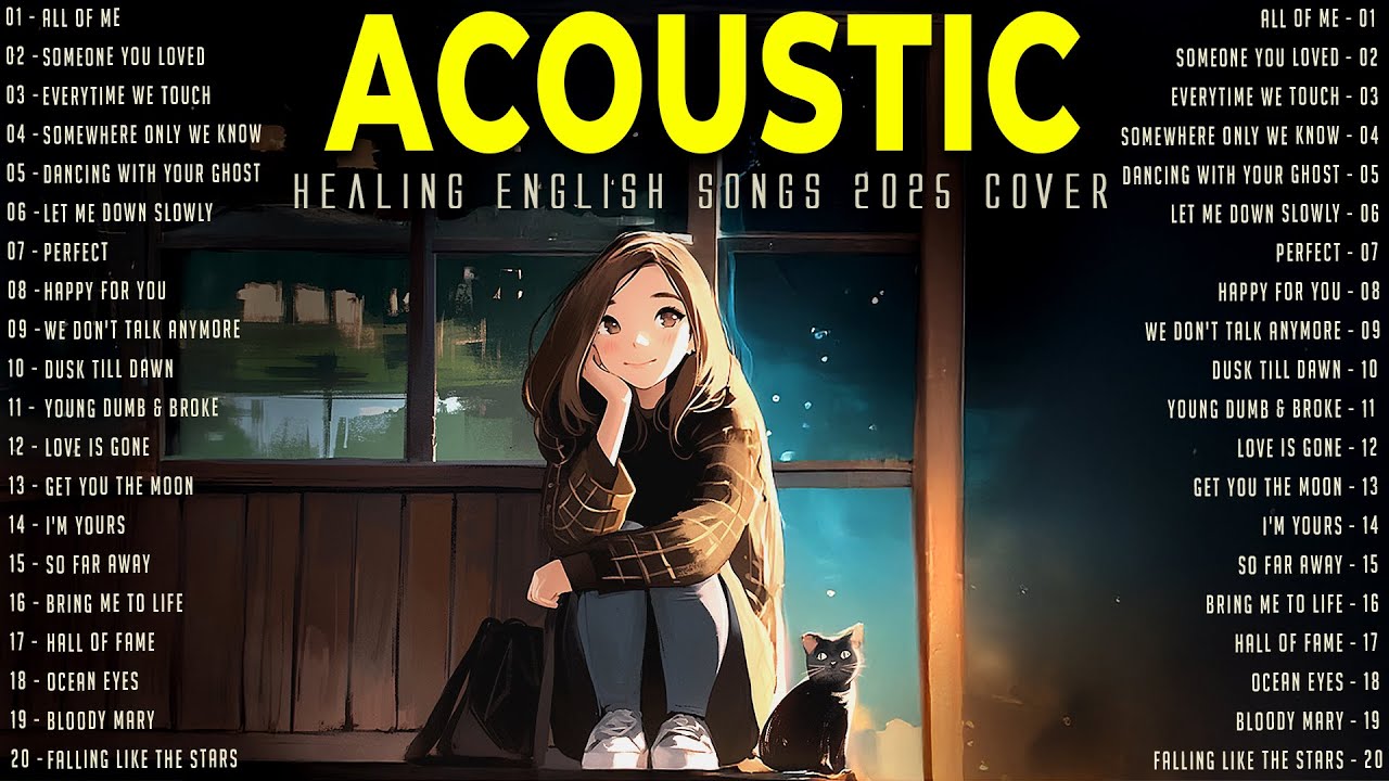 Relax & Unwind with 2025's Best Acoustic Songs 🎶 | New Music Playlist