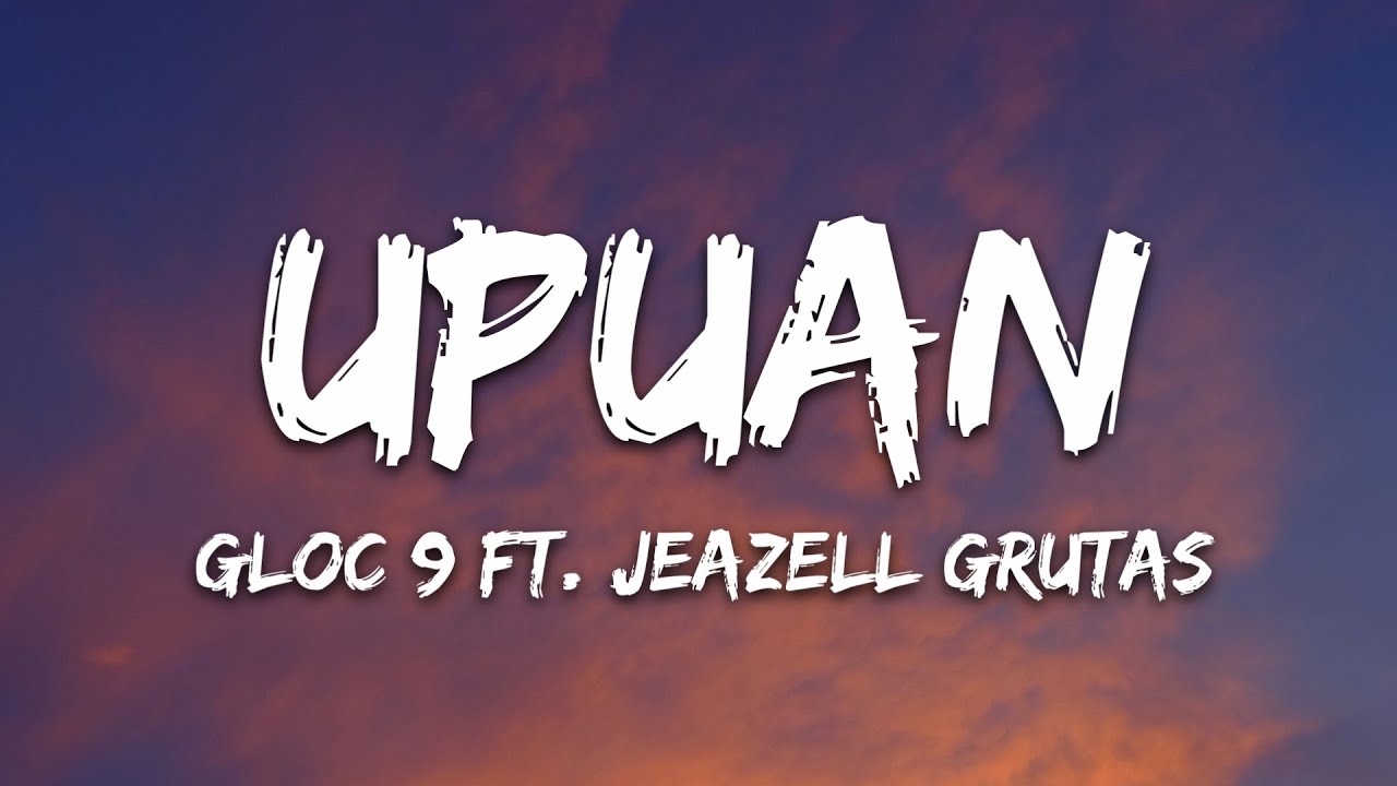 Gloc 9 - Upuan (Lyrics) ft. Jeazell Grutas | Official Lyrics & Download Link 🎶