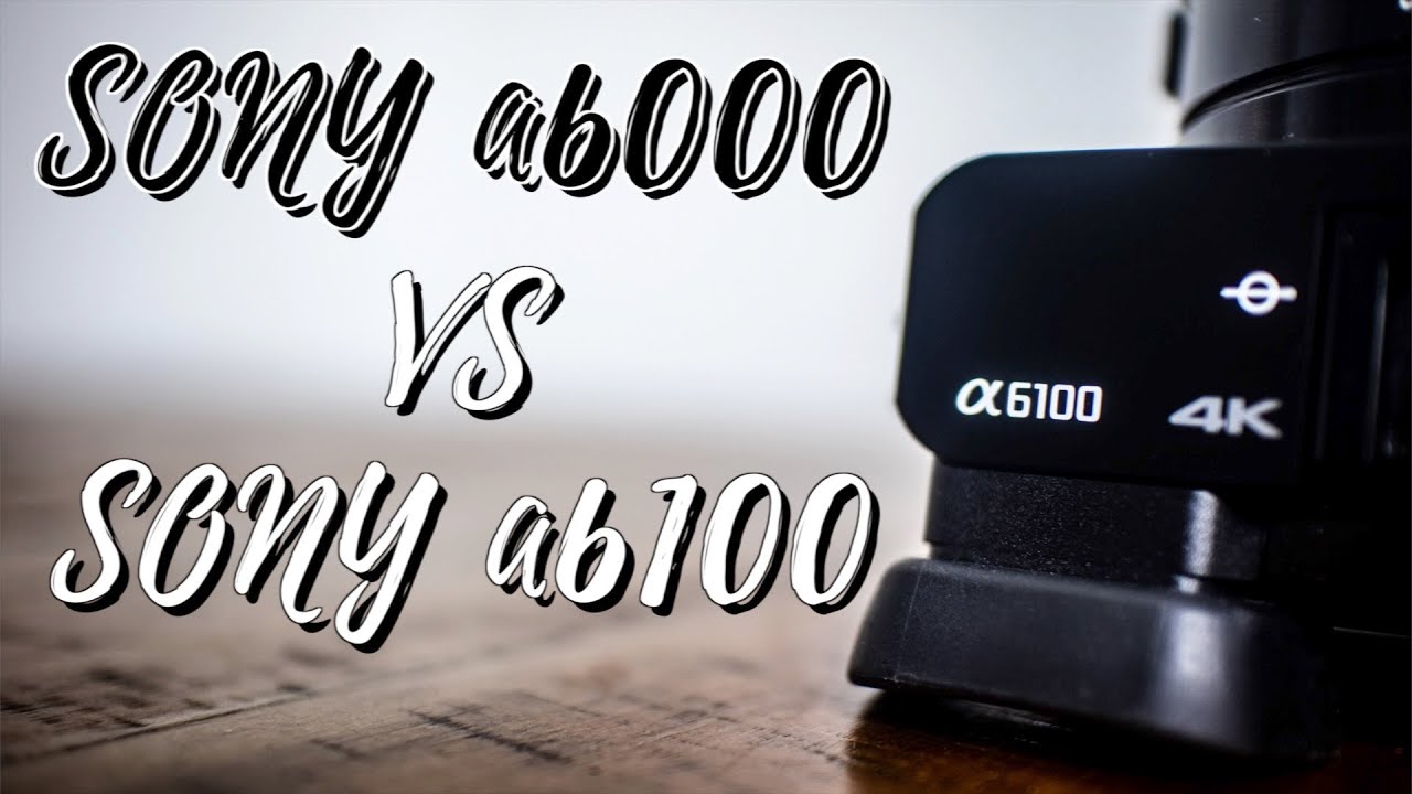 Sony a6000 vs a6100: Key Differences (2020)