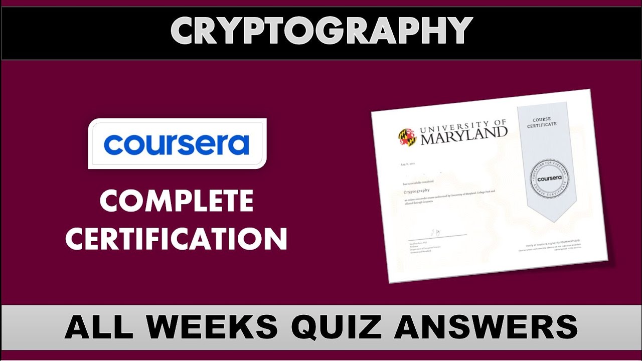 Cryptography Course on Coursera: Complete Week-by-Week Quiz Answers & Certification Guide 🔐