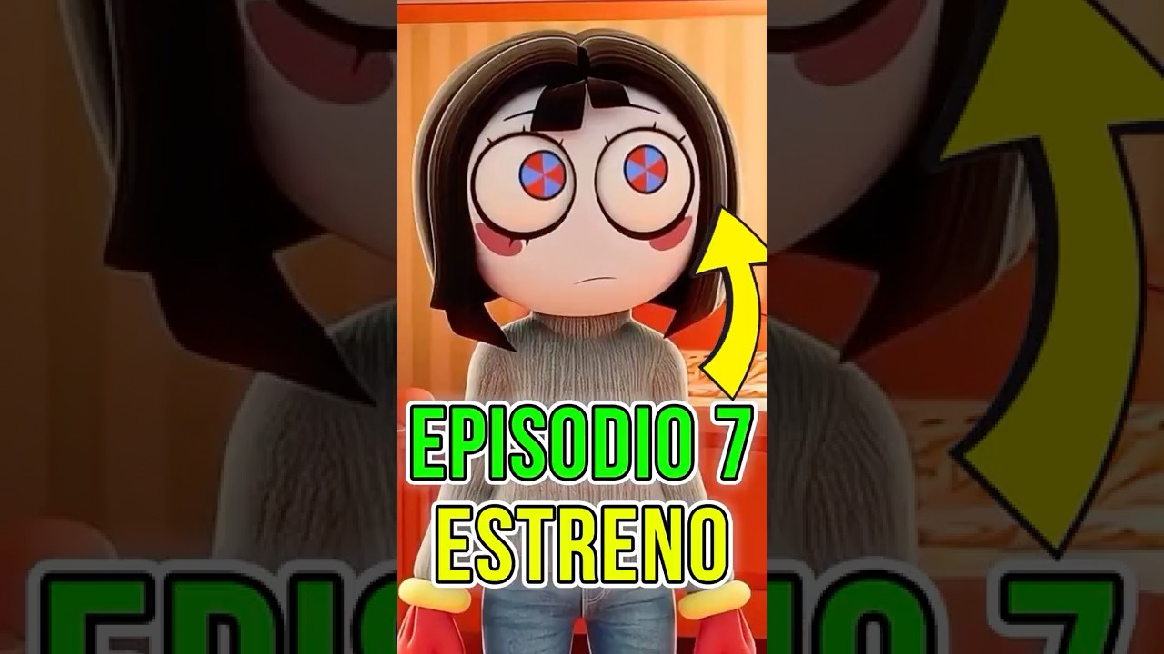 ¿Cuándo Estrena el Capítulo 7 de Digital Circus? 🎪 Todo lo que Debes Saber