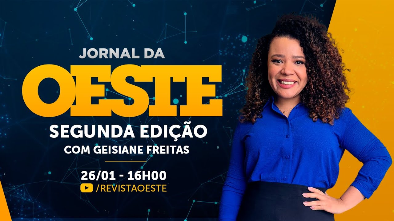 Jornal da Oeste Segunda Edição com Geisiane Freitas