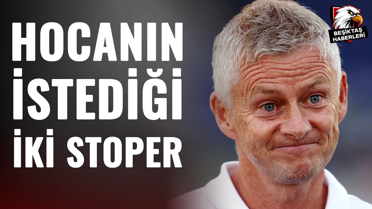 Beşiktaş'ta Sürpriz Transfer Gelişmesi: İki Stoper Anlaşması mı? 🔥