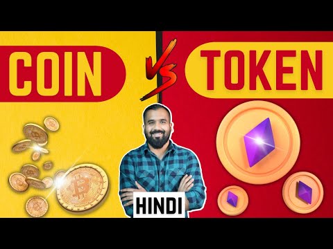Coin vs Token: Hindi Explanation in Blockchain Series