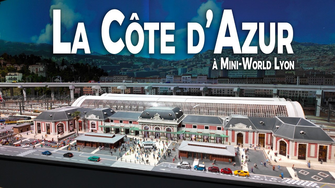 Mini-World Lyon : Un nouveau monde, la Côte d'Azur !
