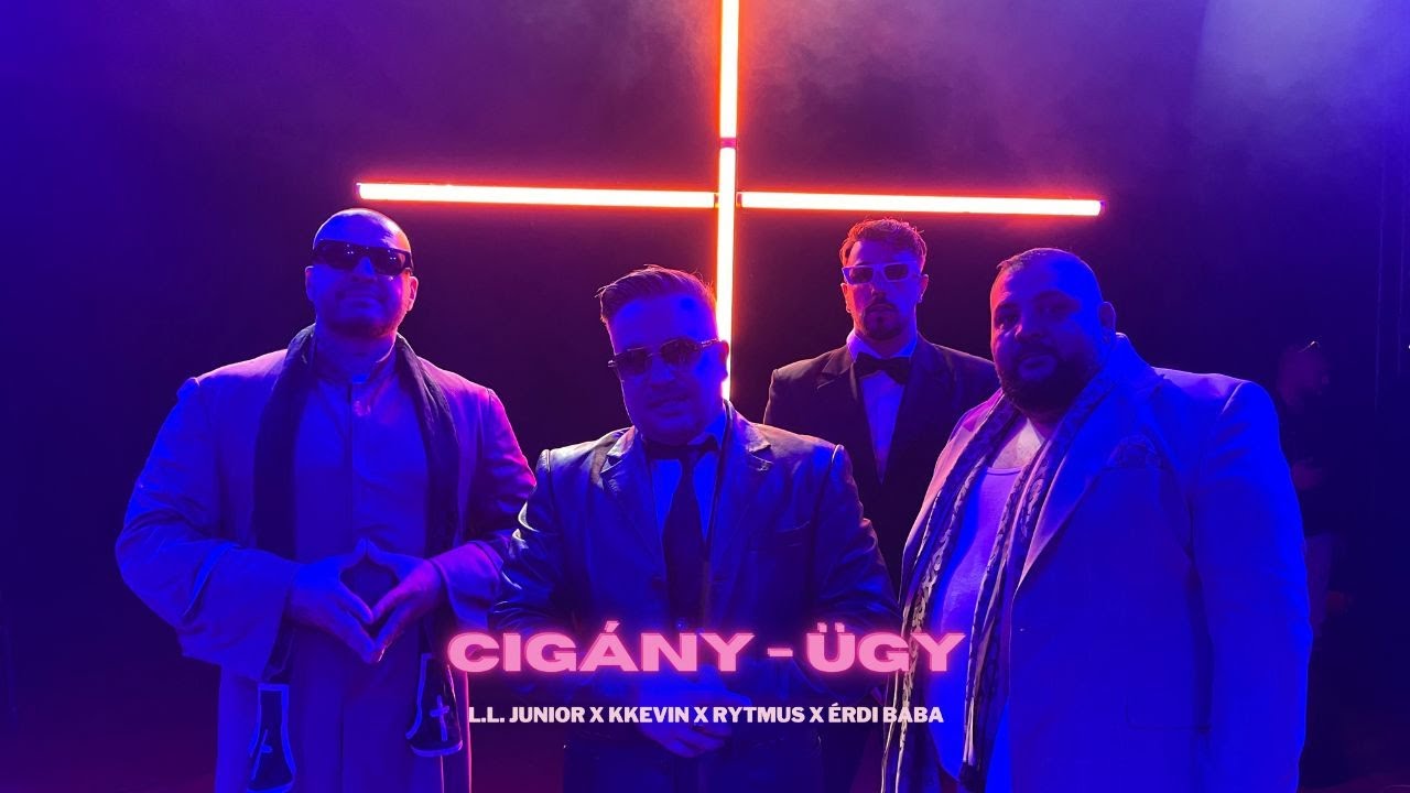 L.L. Junior, KKevin & Rytmus ft. Érdi Baba – Cigány-ügy (Official Music Video) 2023 🎶