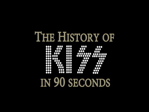 The History of KISS in 90 Seconds