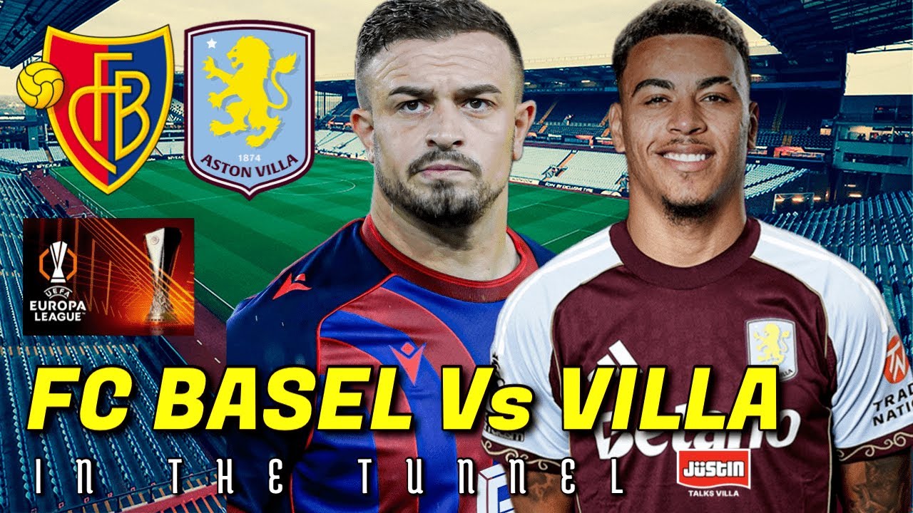 Basel vs Villa | Europa League Matchday 6 π