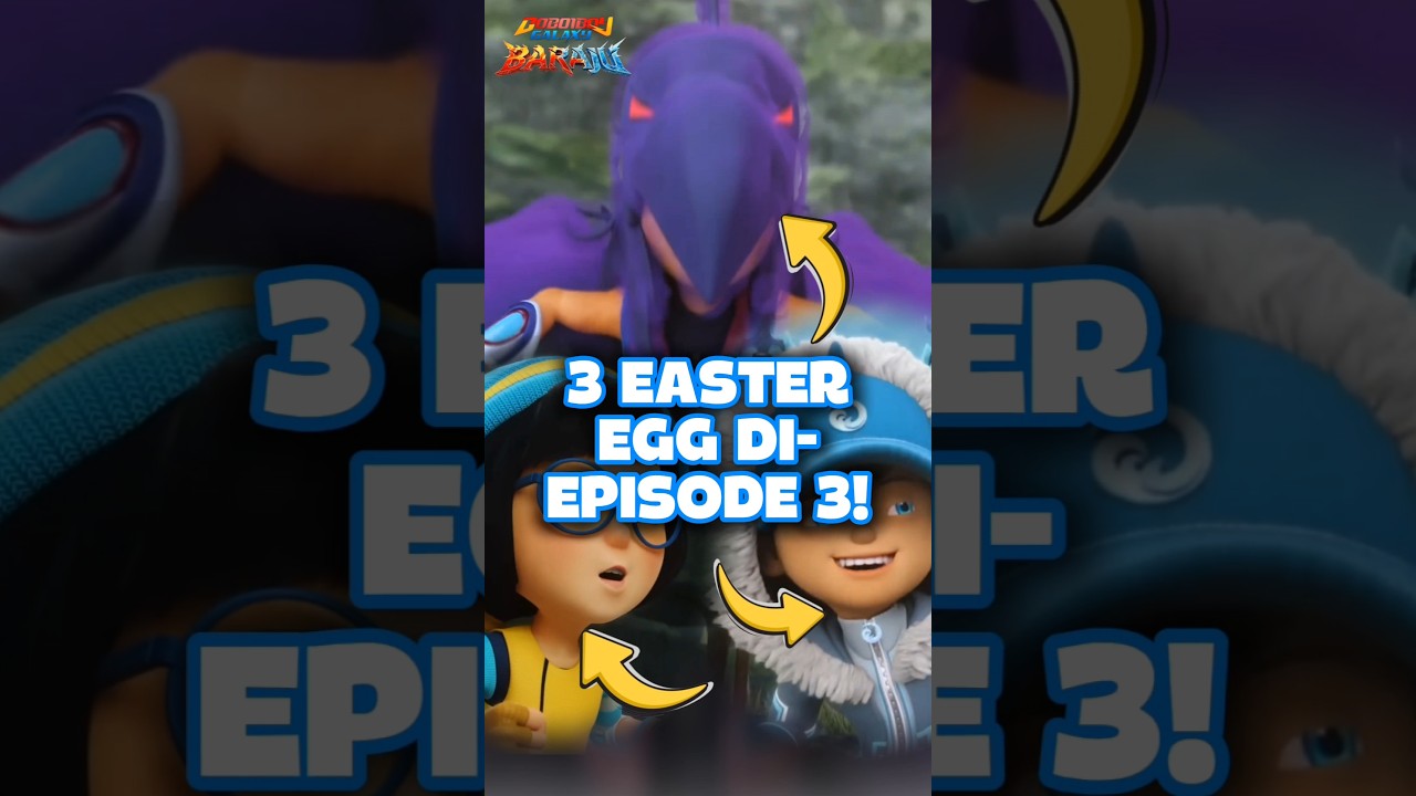 Boboiboy Galaxy Episode 3: Kisah Ayah Boboiboy dan Rahasia Ee Jean