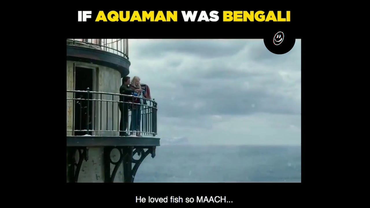 Aquaman as Bengali | Funny Dubbing 😂
