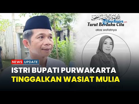 Pesan Haru Istri Bupati Purwakarta Sebelum Wafat, Minta Tradisi Tadarus Ramadan Terus Dilestarikan