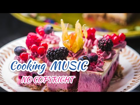 Play This Feel Good Music While Cooking! | Best Music Playlist in 2020 (No Copyright) | Geuel Treats