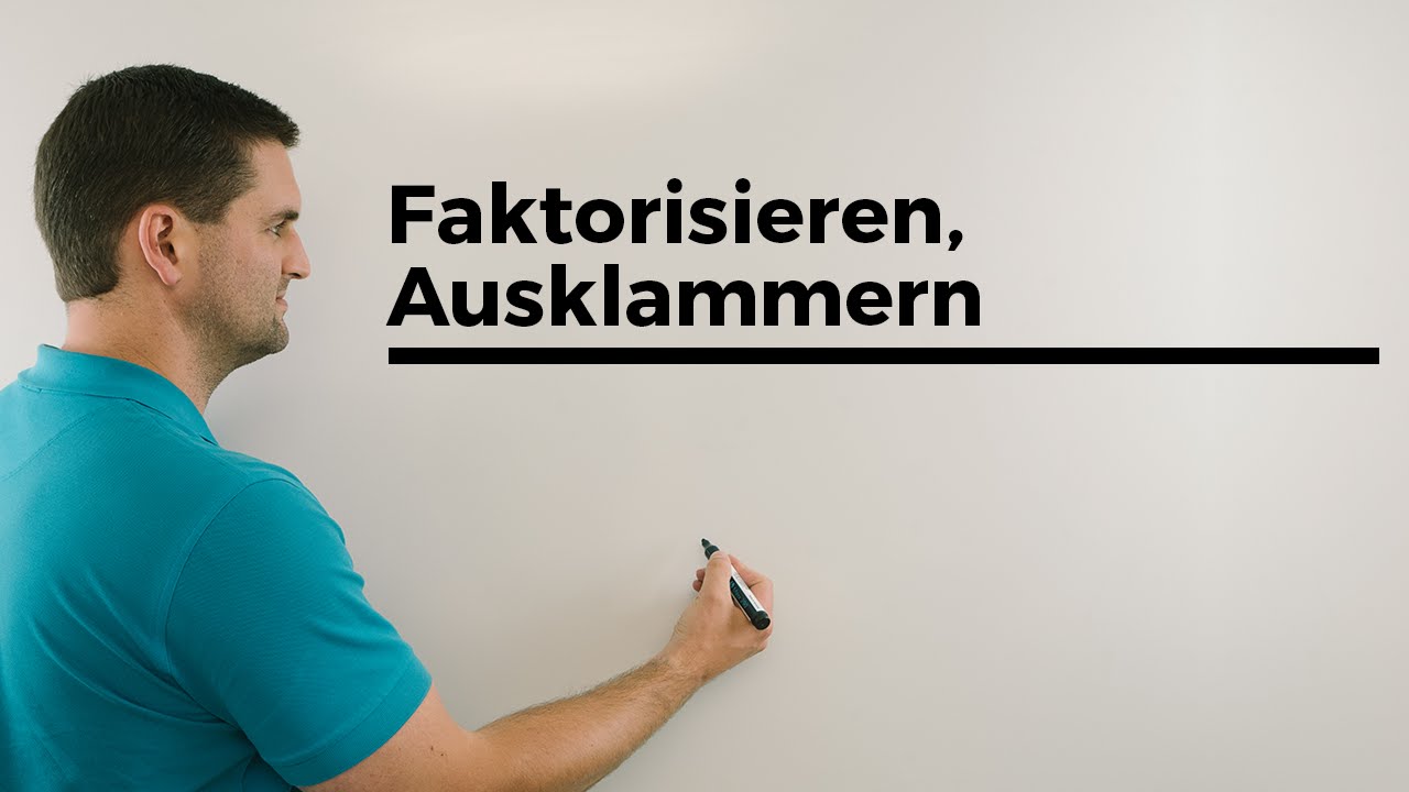 Faktorisieren & Binome | Mathe Coach von Daniel Jung