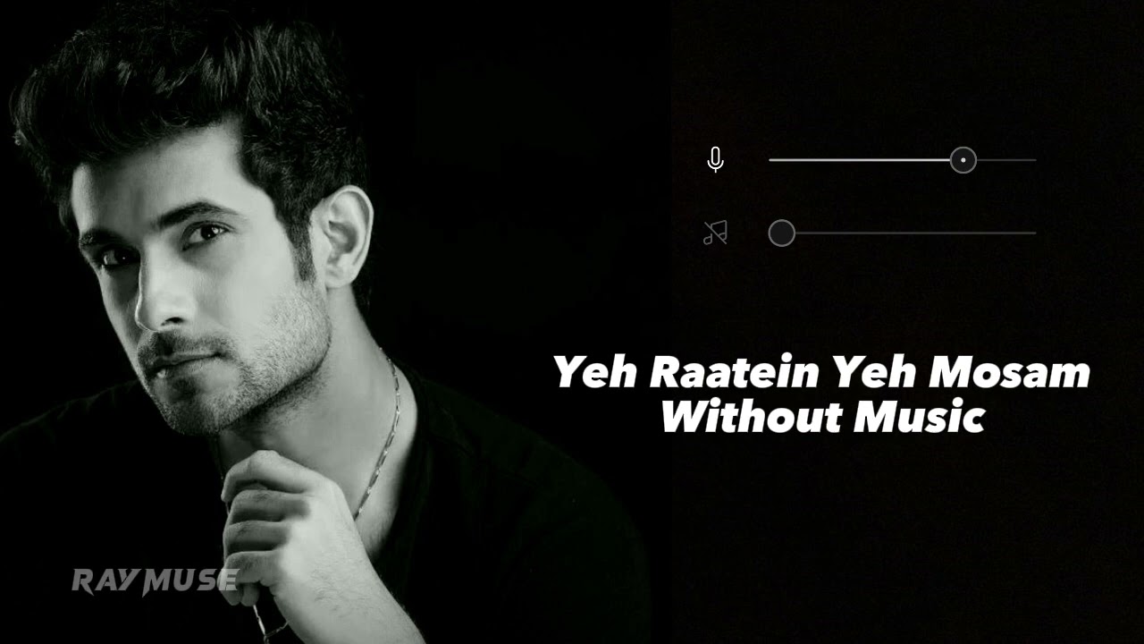 Yeh Raatein Yeh Mosam Vocals Only | SANAM 🎶